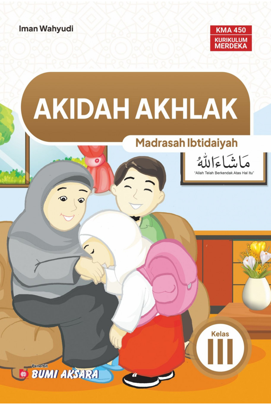 Akidah Akhlak Madrasah Ibtidaiyah Kelas III